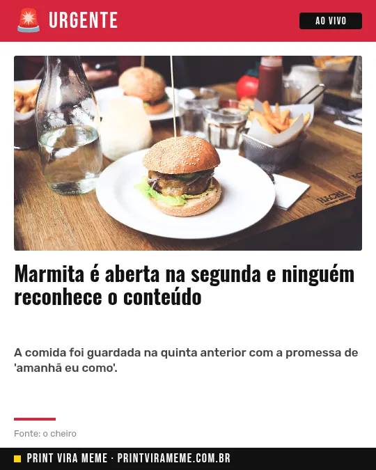 Exemplo do meme “Marmita não identificada”