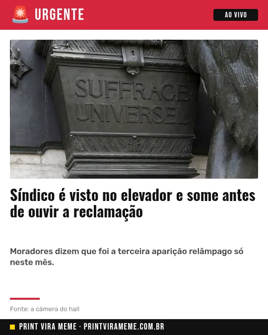 Exemplo do meme “Síndico some no elevador”